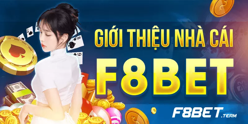 F8bet - Cổng Game Giải Trí Đẳng Cấp Nhất Hiện Nay